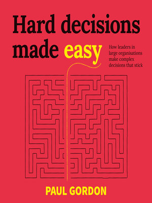 Hard Decisions Made Easy - Audiobook